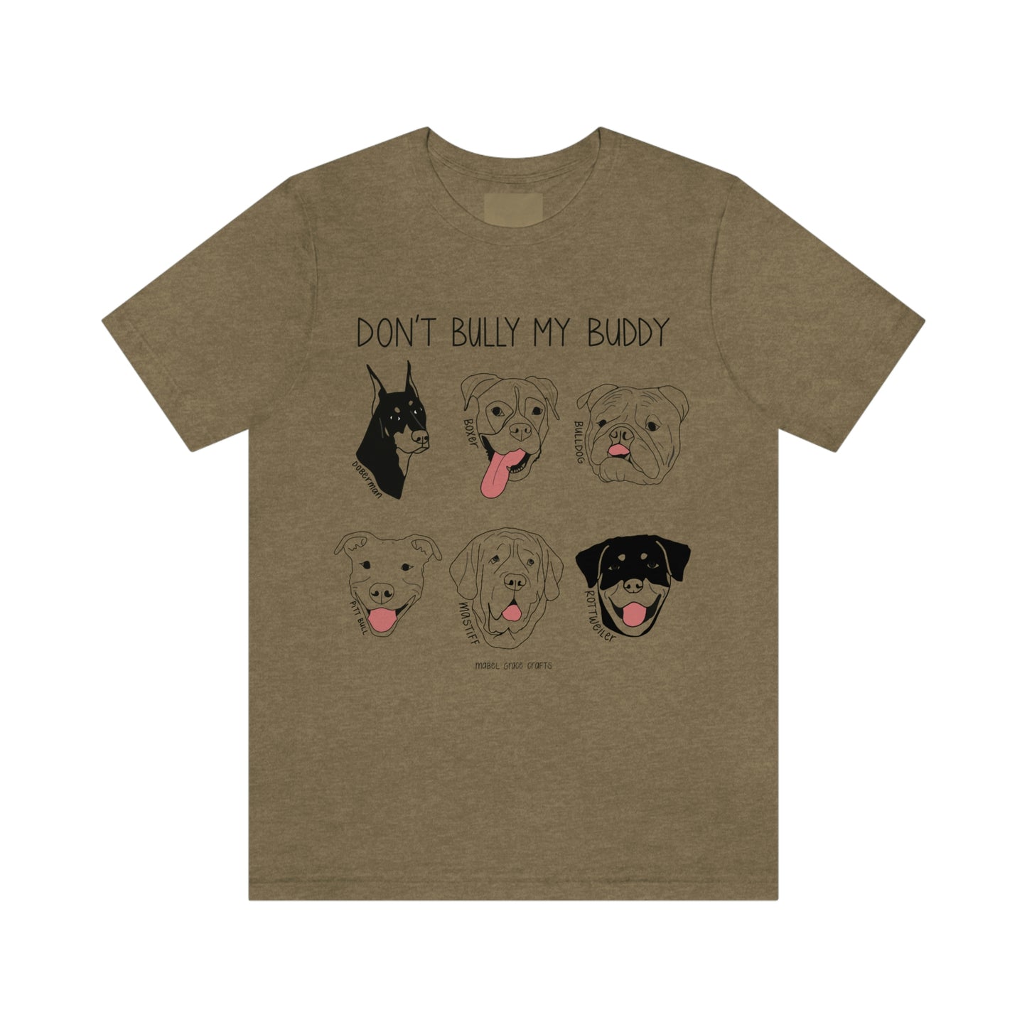 Don’t Bully My Buddy T-Shirt (adult)